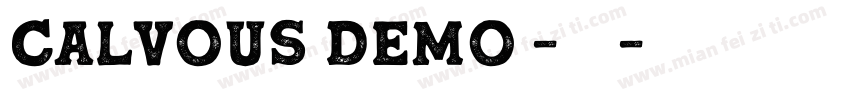 calvous demo -常规字体字体转换